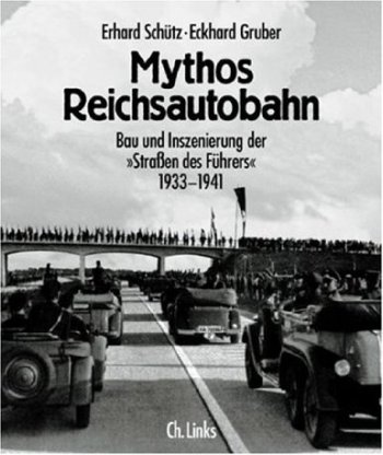 mythos reichsautobahn
